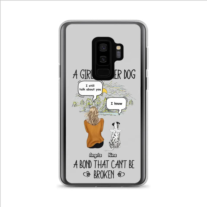 Personalized Dog Mom Phone Case - Memorial Gift Idea For Dog Lover - A Girl And Her Dog A Bond That Can't Be Broken - Case For iPhone/Samsung