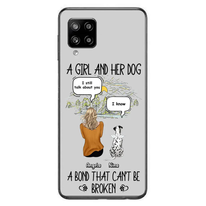 Personalized Dog Mom Phone Case - Memorial Gift Idea For Dog Lover - A Girl And Her Dog A Bond That Can't Be Broken - Case For iPhone/Samsung