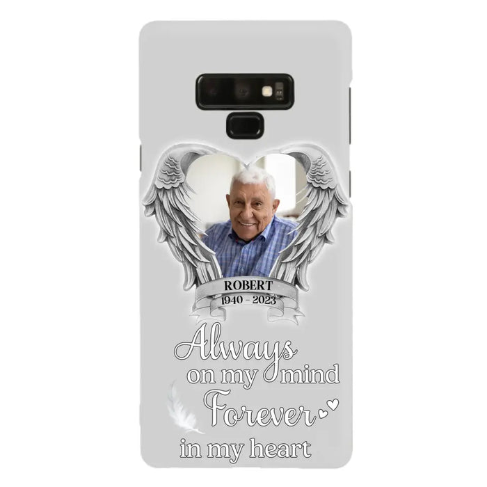 Custom Personalized Memorial Phone Case - Upload Photo - Memorial Gift Idea For Family Member - Always On My Mind Forever In My Heart