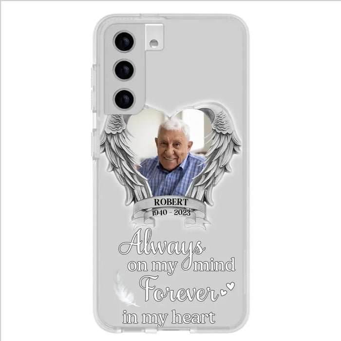 Custom Personalized Memorial Phone Case - Upload Photo - Memorial Gift Idea For Family Member - Always On My Mind Forever In My Heart