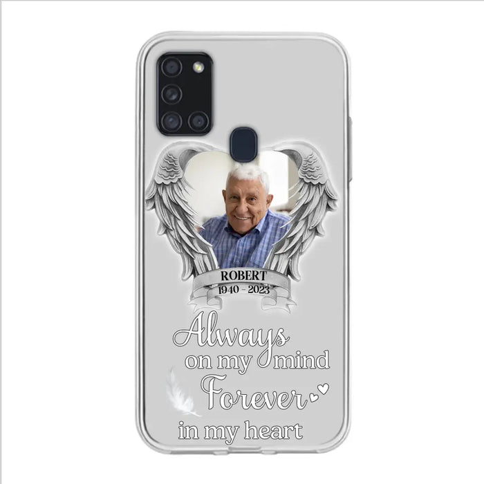 Custom Personalized Memorial Phone Case - Upload Photo - Memorial Gift Idea For Family Member - Always On My Mind Forever In My Heart