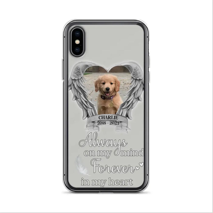 Personalized Memorial Phone Case - Upload Photo - Memorial Gift Idea For Pet Lover - Always On My Mind Forever In My Heart - Case For iPhone/Samsung