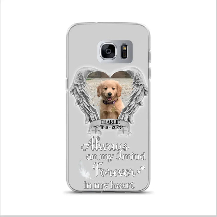 Personalized Memorial Phone Case - Upload Photo - Memorial Gift Idea For Pet Lover - Always On My Mind Forever In My Heart - Case For iPhone/Samsung