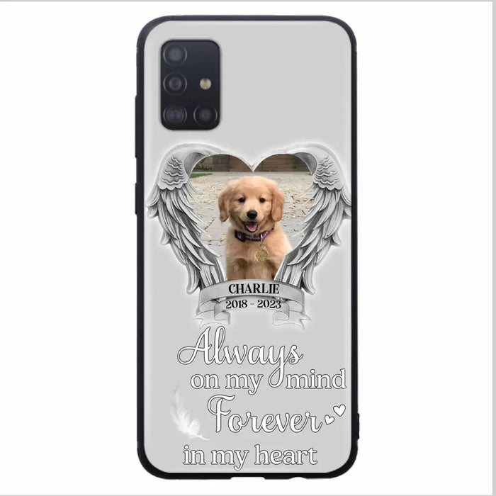 Personalized Memorial Phone Case - Upload Photo - Memorial Gift Idea For Pet Lover - Always On My Mind Forever In My Heart - Case For iPhone/Samsung