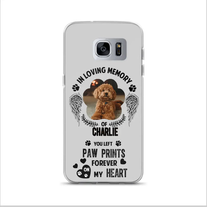 Personalized Memorial Phone Case - Upload Photo - Memorial Gift Idea For Pet Lover - You Left Paw Prints Forever On My Heart - Case For iPhone/Samsung