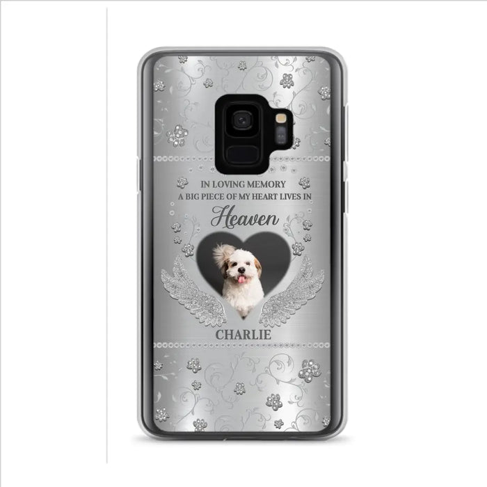 Personalized Memorial Phone Case - Upload Photo - Memorial Gift Idea For Pet Lover - A Big Piece Of My Heart Lives In Heaven - Case For iPhone/Samsung