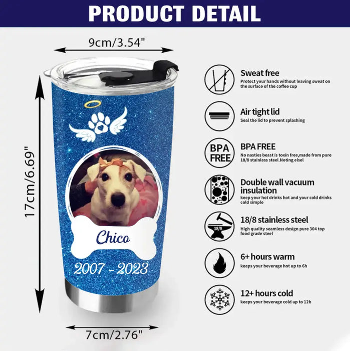 Custom Personalized Memorial Tumbler - Upload Photo - Memorial Gift For Pet Lovers - Once By My Side Forever In My Heart