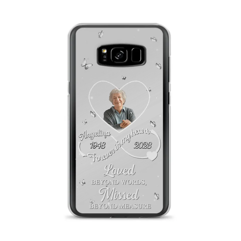 Personalized Memorial Phone Case - Upload Photo - Memorial Gift Idea For Family Member - Loved Beyond Words, Missed Beyond Measure  - Case For iPhone/Samsung