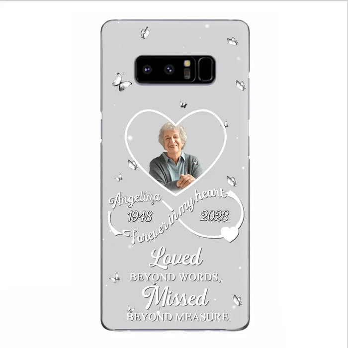 Custom Personalized Memorial Phone Case - Upload Photo - Memorial Gift Idea For Family Member - Loved Beyond Words, Missed Beyond Measure  - Case For iPhone/Samsung