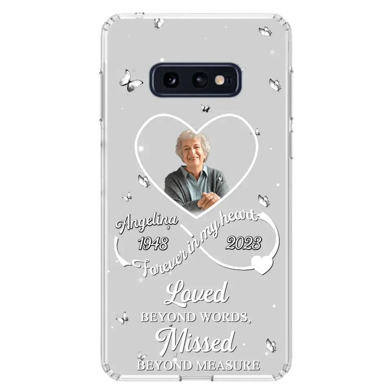 Personalized Memorial Phone Case - Upload Photo - Memorial Gift Idea For Family Member - Loved Beyond Words, Missed Beyond Measure  - Case For iPhone/Samsung