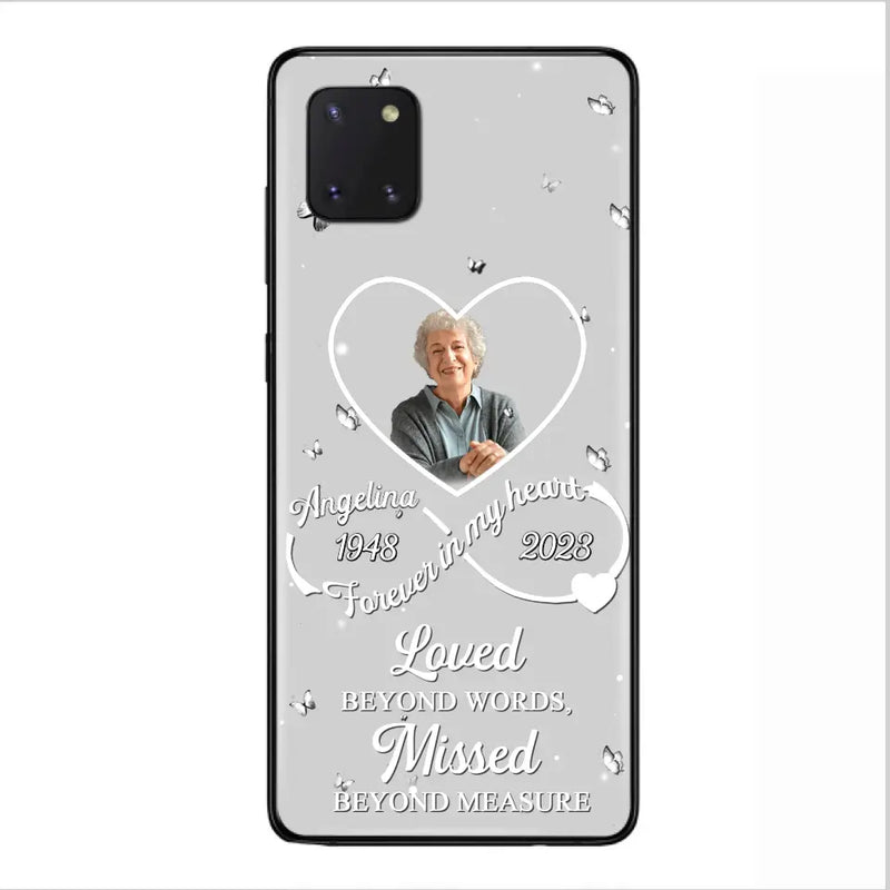 Personalized Memorial Phone Case - Upload Photo - Memorial Gift Idea For Family Member - Loved Beyond Words, Missed Beyond Measure  - Case For iPhone/Samsung