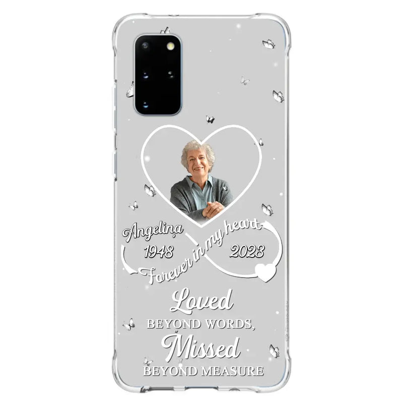Personalized Memorial Phone Case - Upload Photo - Memorial Gift Idea For Family Member - Loved Beyond Words, Missed Beyond Measure  - Case For iPhone/Samsung