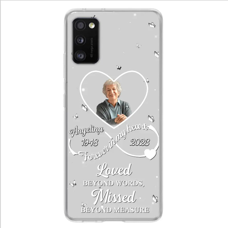 Personalized Memorial Phone Case - Upload Photo - Memorial Gift Idea For Family Member - Loved Beyond Words, Missed Beyond Measure  - Case For iPhone/Samsung