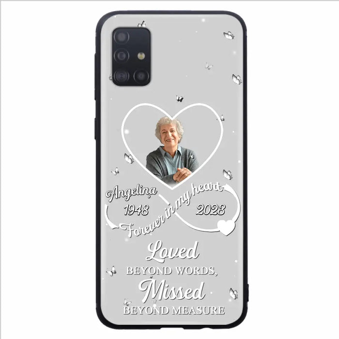 Custom Personalized Memorial Phone Case - Upload Photo - Memorial Gift Idea For Family Member - Loved Beyond Words, Missed Beyond Measure  - Case For iPhone/Samsung