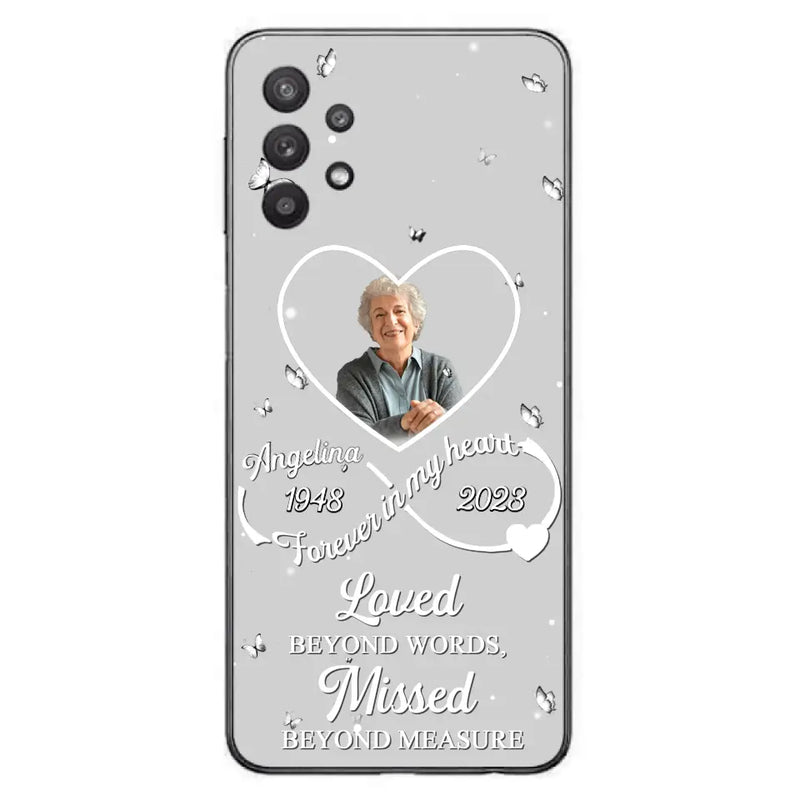 Personalized Memorial Phone Case - Upload Photo - Memorial Gift Idea For Family Member - Loved Beyond Words, Missed Beyond Measure  - Case For iPhone/Samsung