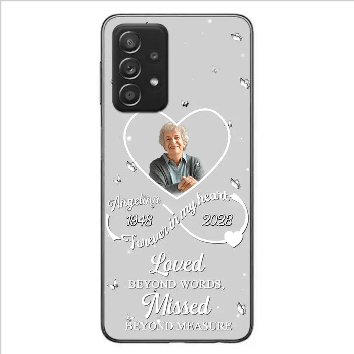 Custom Personalized Memorial Phone Case - Upload Photo - Memorial Gift Idea For Family Member - Loved Beyond Words, Missed Beyond Measure  - Case For iPhone/Samsung