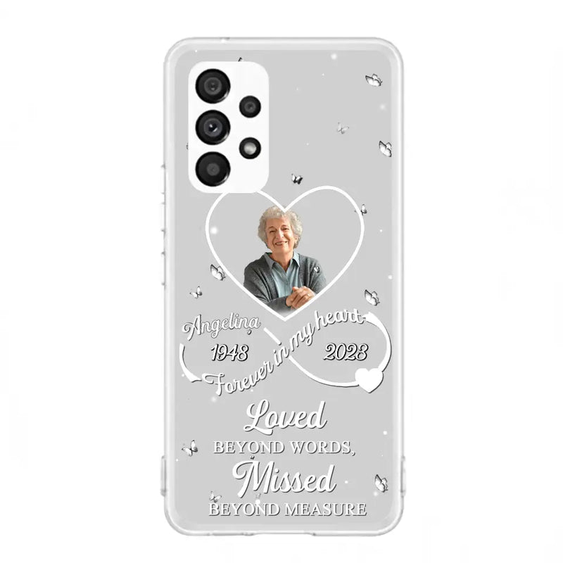 Personalized Memorial Phone Case - Upload Photo - Memorial Gift Idea For Family Member - Loved Beyond Words, Missed Beyond Measure  - Case For iPhone/Samsung