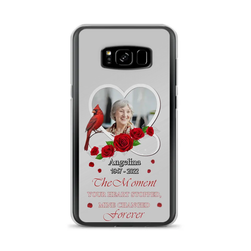 Personalized Memorial Phone Case - Upload Photo - Memorial Gift Idea For Family Member - The Moment Your Heart Stopped Mine Changed Forever - Case For iPhone/Samsung