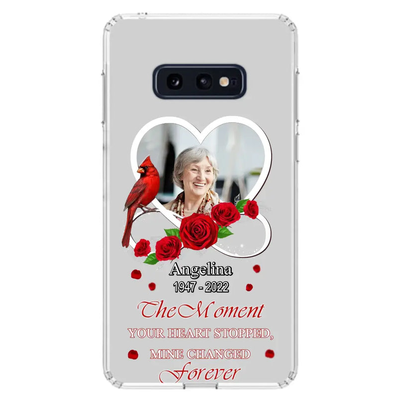 Personalized Memorial Phone Case - Upload Photo - Memorial Gift Idea For Family Member - The Moment Your Heart Stopped Mine Changed Forever - Case For iPhone/Samsung