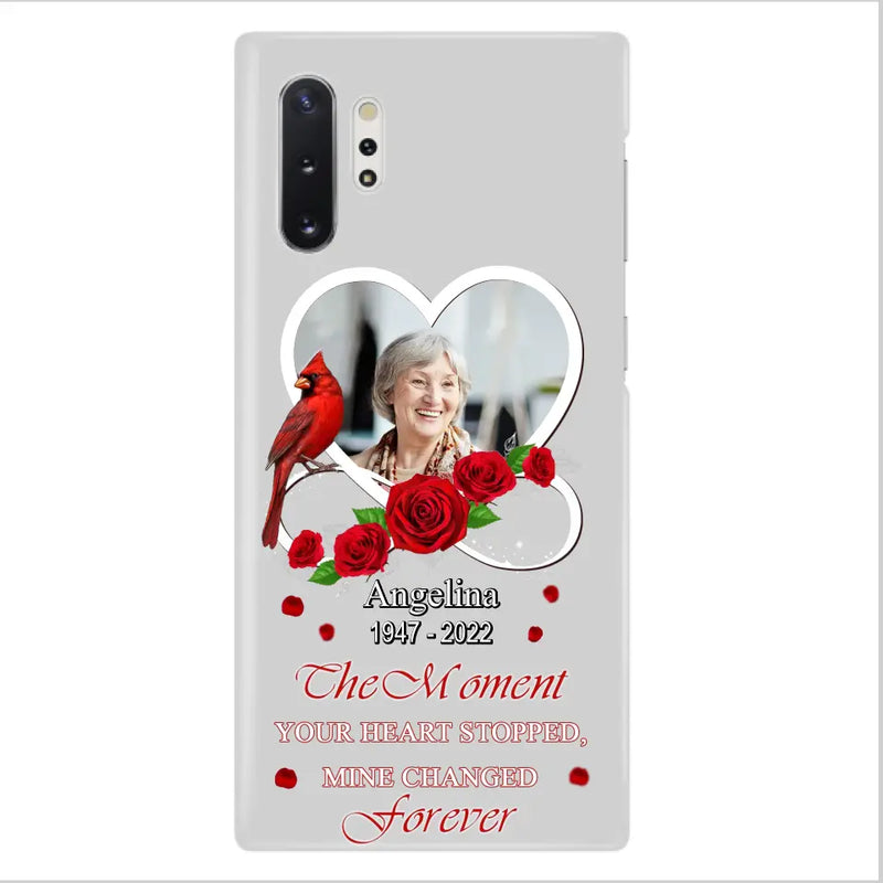 Personalized Memorial Phone Case - Upload Photo - Memorial Gift Idea For Family Member - The Moment Your Heart Stopped Mine Changed Forever - Case For iPhone/Samsung