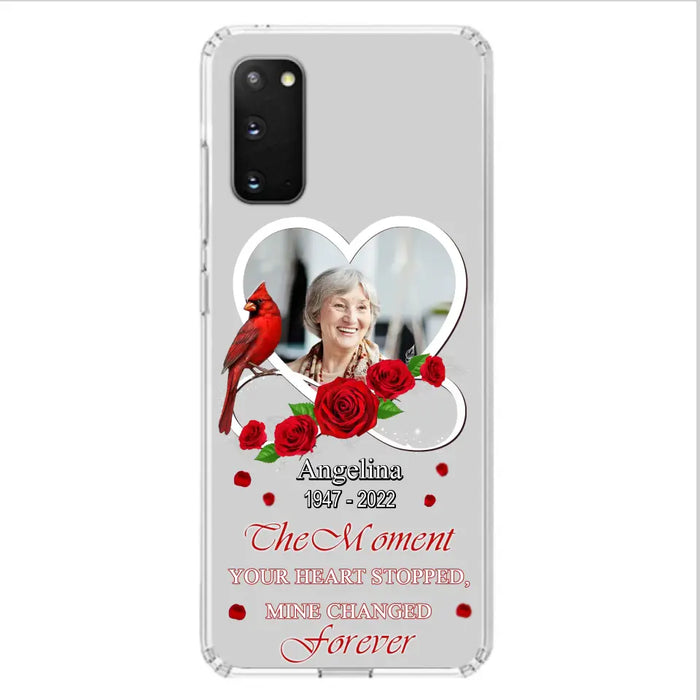 Custom Personalized Memorial Phone Case - Upload Photo - Memorial Gift Idea For Family Member - The Moment Your Heart Stopped Mine Changed Forever - Case For iPhone/Samsung