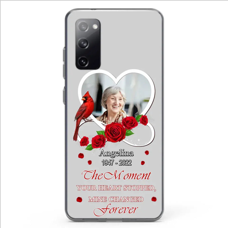 Personalized Memorial Phone Case - Upload Photo - Memorial Gift Idea For Family Member - The Moment Your Heart Stopped Mine Changed Forever - Case For iPhone/Samsung