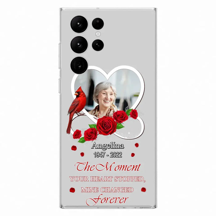 Custom Personalized Memorial Phone Case - Upload Photo - Memorial Gift Idea For Family Member - The Moment Your Heart Stopped Mine Changed Forever - Case For iPhone/Samsung