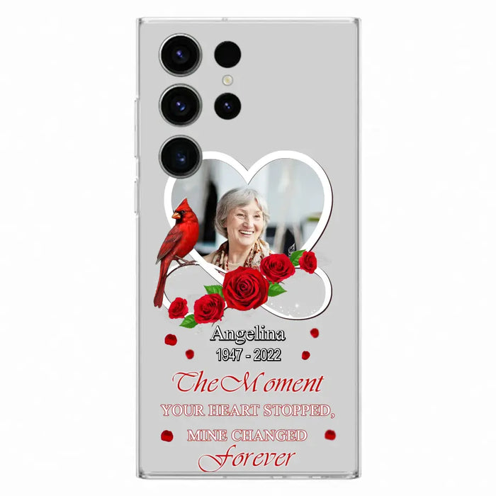 Custom Personalized Memorial Phone Case - Upload Photo - Memorial Gift Idea For Family Member - The Moment Your Heart Stopped Mine Changed Forever - Case For iPhone/Samsung