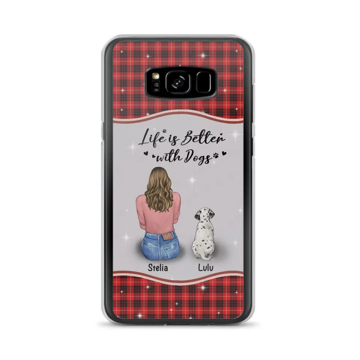 Personalized Dog Mom Phone Case - Upto 5 Dogs -Gift Idea For Dog Owners - Life Is Better With Dogs - Case For iPhone/Samsung