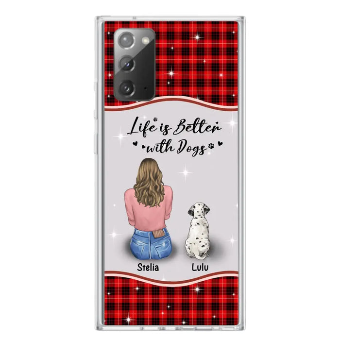 Personalized Dog Mom Phone Case - Upto 5 Dogs -Gift Idea For Dog Owners - Life Is Better With Dogs - Case For iPhone/Samsung