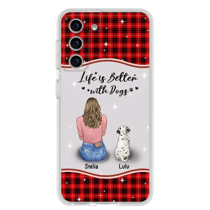 Personalized Dog Mom Phone Case - Upto 5 Dogs -Gift Idea For Dog Owners - Life Is Better With Dogs - Case For iPhone/Samsung