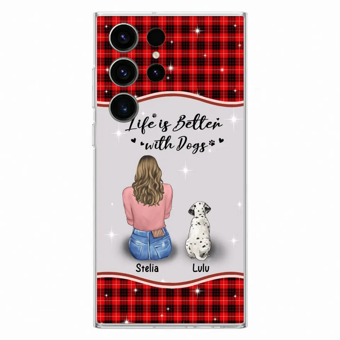 Personalized Dog Mom Phone Case - Upto 5 Dogs -Gift Idea For Dog Owners - Life Is Better With Dogs - Case For iPhone/Samsung