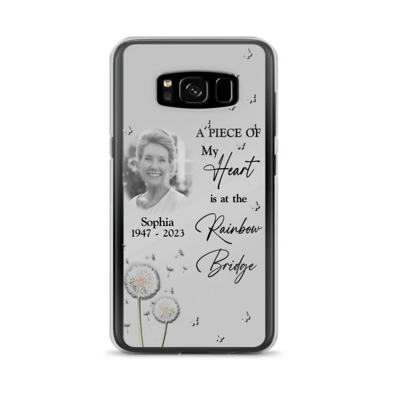 Personalized Memorial Phone Case - Upload Photo - Memorial Gift Idea For Family Member - A Piece Of My Heart Is At The Rainbow Bridge - Case For iPhone/Samsung