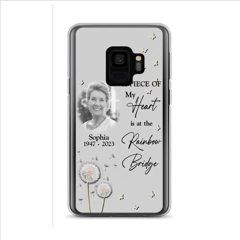 Personalized Memorial Phone Case - Upload Photo - Memorial Gift Idea For Family Member - A Piece Of My Heart Is At The Rainbow Bridge - Case For iPhone/Samsung