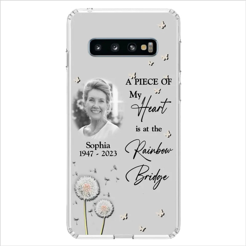 Personalized Memorial Phone Case - Upload Photo - Memorial Gift Idea For Family Member - A Piece Of My Heart Is At The Rainbow Bridge - Case For iPhone/Samsung