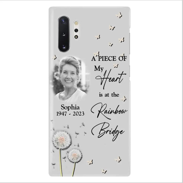 Custom Personalized Memorial Phone Case - Upload Photo - Memorial Gift Idea For Family Member - A Piece Of My Heart Is At The Rainbow Bridge - Case For iPhone/Samsung