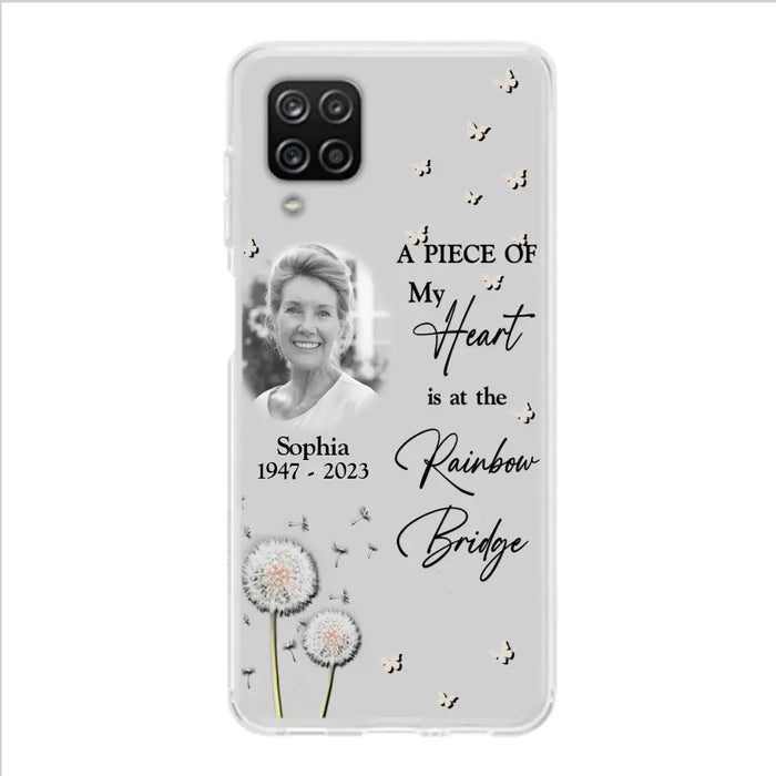 Custom Personalized Memorial Phone Case - Upload Photo - Memorial Gift Idea For Family Member - A Piece Of My Heart Is At The Rainbow Bridge - Case For iPhone/Samsung