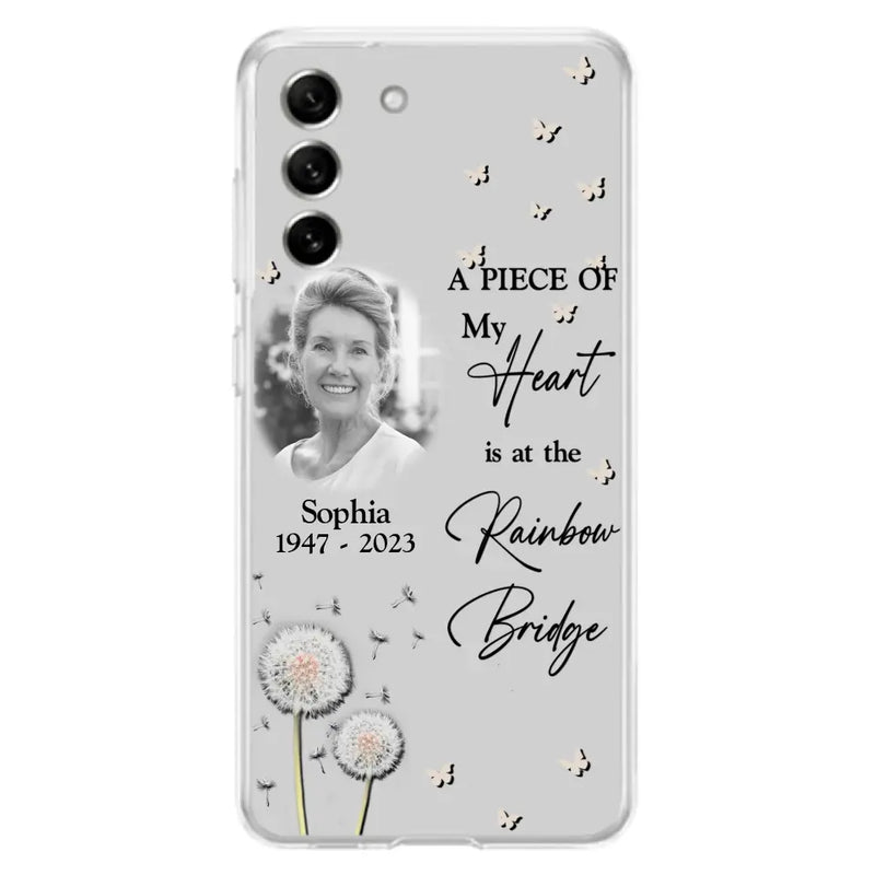Personalized Memorial Phone Case - Upload Photo - Memorial Gift Idea For Family Member - A Piece Of My Heart Is At The Rainbow Bridge - Case For iPhone/Samsung