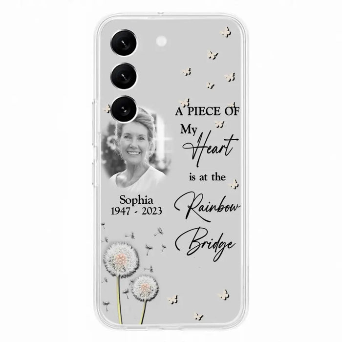 Custom Personalized Memorial Phone Case - Upload Photo - Memorial Gift Idea For Family Member - A Piece Of My Heart Is At The Rainbow Bridge - Case For iPhone/Samsung