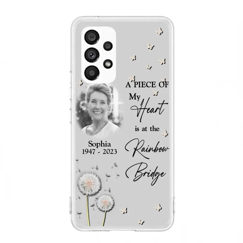 Personalized Memorial Phone Case - Upload Photo - Memorial Gift Idea For Family Member - A Piece Of My Heart Is At The Rainbow Bridge - Case For iPhone/Samsung