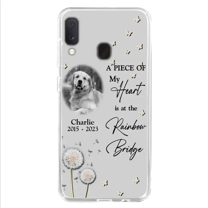 Personalized Memorial Phone Case - Upload Photo - Memorial Gift Idea For Pet Lover - A Piece Of My Heart Is At The Rainbow Bridge - Case For iPhone/Samsung