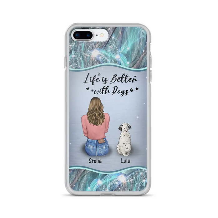 Personalized Dog Mom Phone Case - Upto 4 Dogs -Gift Idea For Dog Owners - Life Is Better With Dogs - Case For iPhone/Samsung