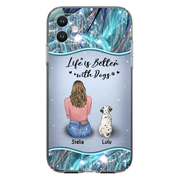 Personalized Dog Mom Phone Case - Upto 4 Dogs -Gift Idea For Dog Owners - Life Is Better With Dogs - Case For iPhone/Samsung