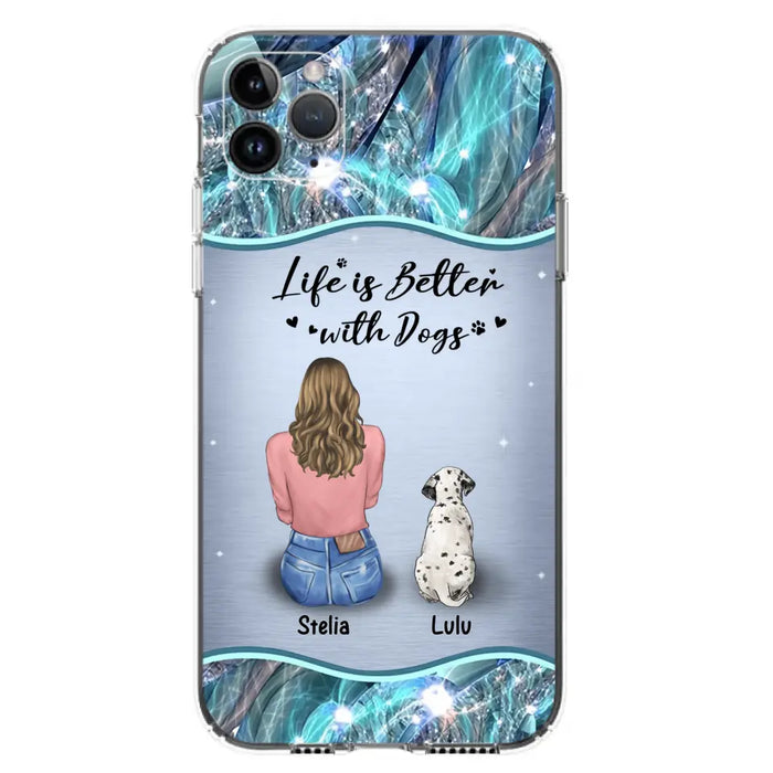 Personalized Dog Mom Phone Case - Upto 4 Dogs -Gift Idea For Dog Owners - Life Is Better With Dogs - Case For iPhone/Samsung