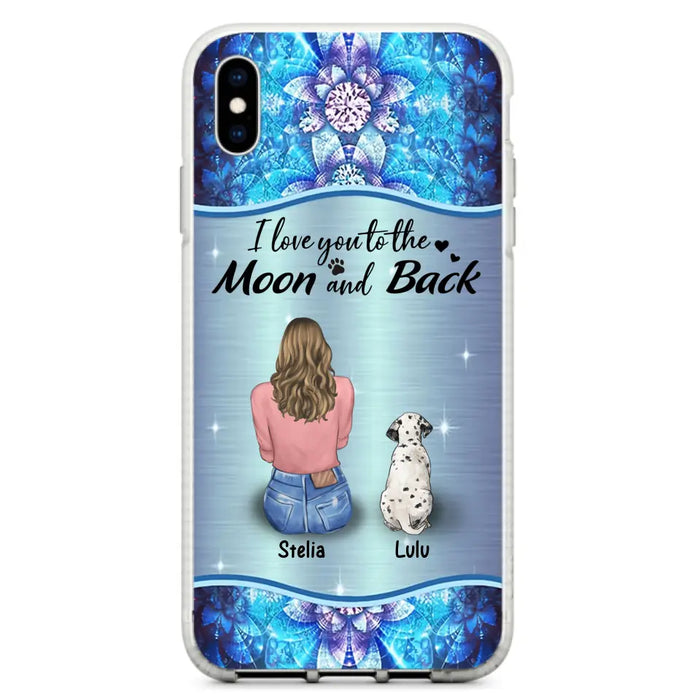 Personalized Dog Mom Phone Case - Upto 4 Dogs -Gift Idea For Dog Owners - I Love You To The Moon And Back - Case For iPhone/Samsung