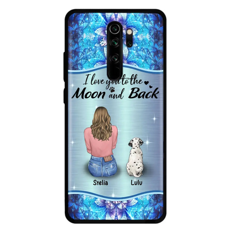 Personalized Dog Mom Phone Case - Up to 4 Dogs - Gift Idea For Dog Owners - I Love You To The Moon And Back - Case For Oppo/Xiaomi/Huawei