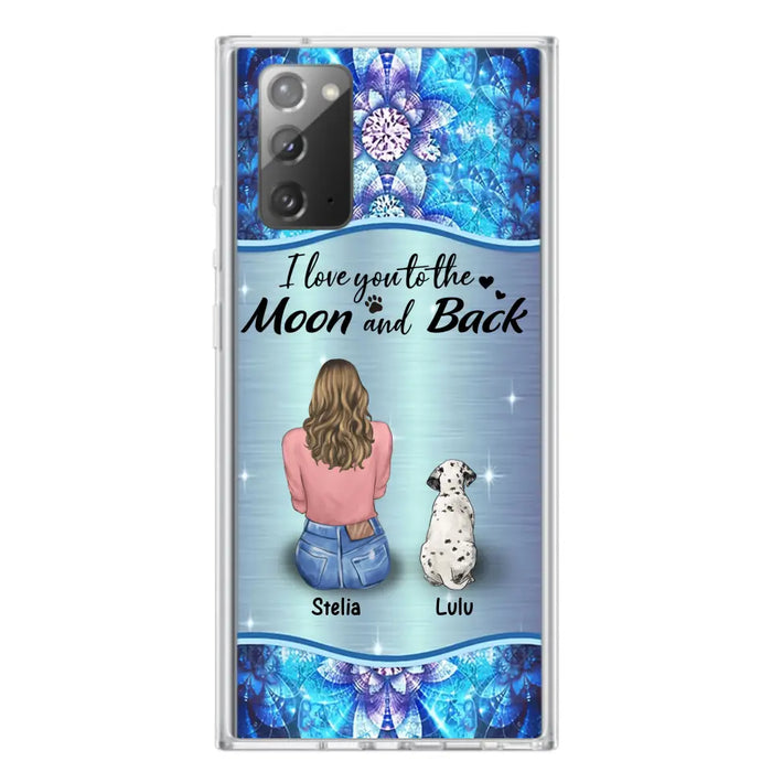 Personalized Dog Mom Phone Case - Upto 4 Dogs -Gift Idea For Dog Owners - I Love You To The Moon And Back - Case For iPhone/Samsung