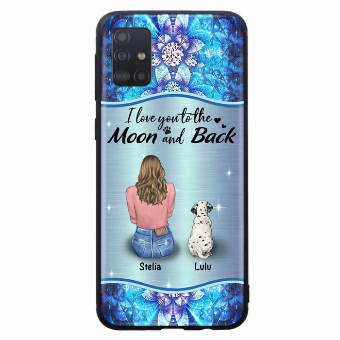 Personalized Dog Mom Phone Case - Upto 4 Dogs -Gift Idea For Dog Owners - I Love You To The Moon And Back - Case For iPhone/Samsung