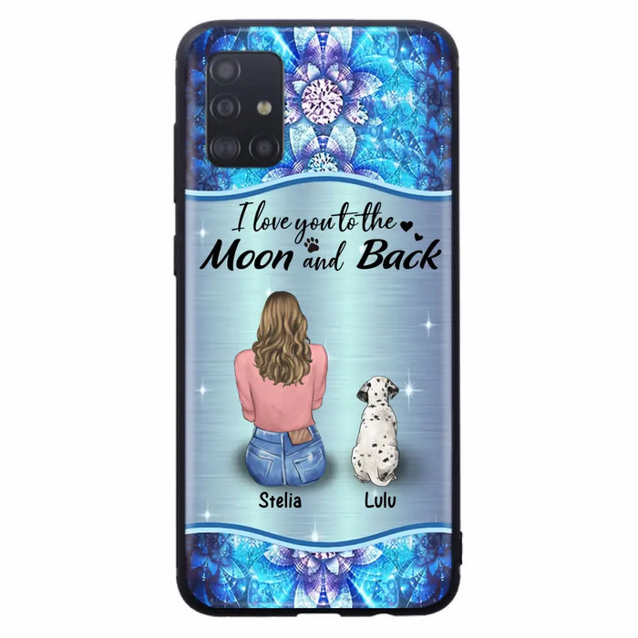 Personalized Dog Mom Phone Case - Upto 4 Dogs -Gift Idea For Dog Owners - I Love You To The Moon And Back - Case For iPhone/Samsung