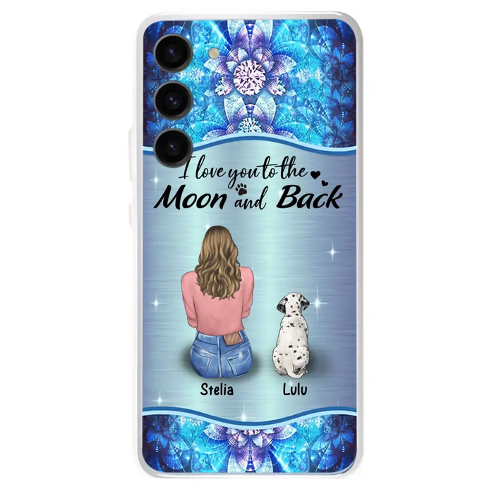 Personalized Dog Mom Phone Case - Upto 4 Dogs -Gift Idea For Dog Owners - I Love You To The Moon And Back - Case For iPhone/Samsung